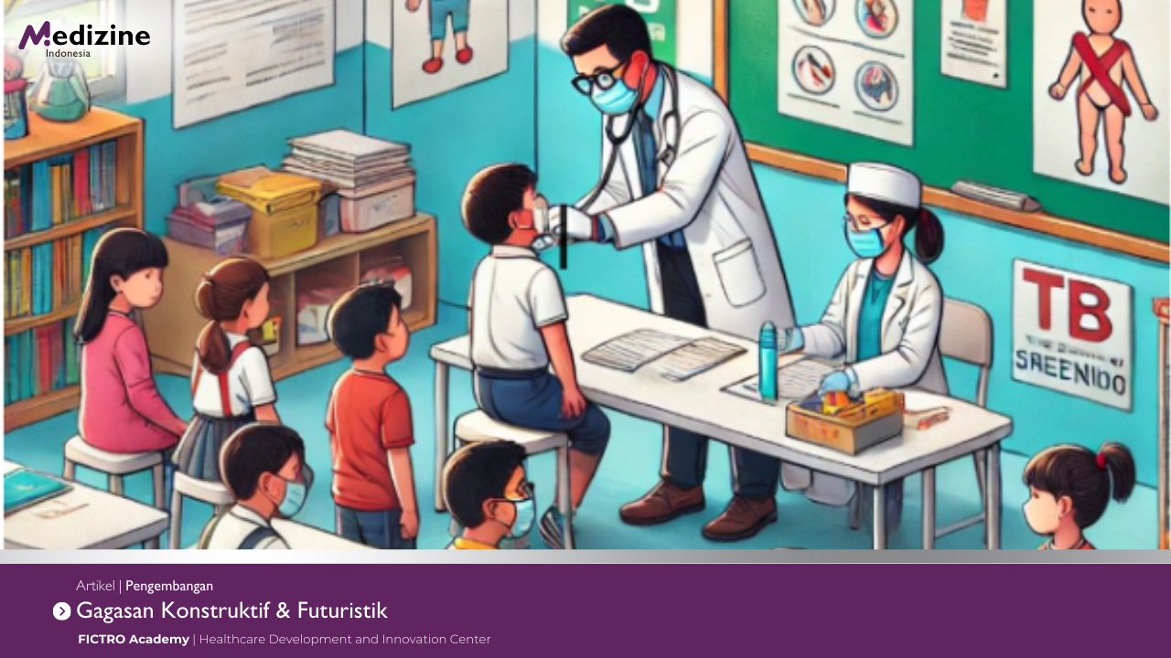 Deteksi Dini Tuberkulosis Pra-Sekolah